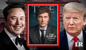 “El radical”: Javier Milei es portada de la revista Time, en la que habló de Elon Musk, Donald Trump y más