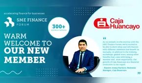 Caja Huancayo, institución financiera líder en Perú, se suma al SME Finance Forum