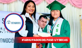 Segundo pago de PASE-U 2024, IFARHU: calendario de pagos, montos y últimas noticias del MINERD hoy, 27 de junio