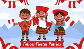 Lo último de saludos y frases por Fiestas Patrias