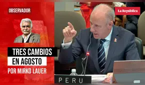 Tres cambios en agosto, por Mirko Lauer