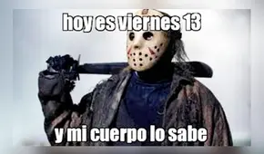 Feliz viernes 13: Diviértete con los más hilarantes MEMES que te harán morir, pero de risa