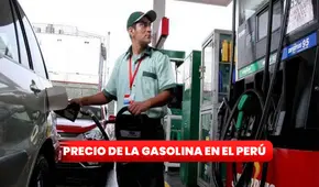 Precio de la gasolina en Perú HOY, 20 de septiembre en grifos de Lima y provincia