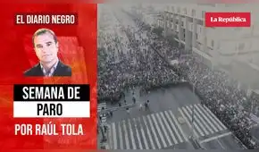 Semana de paro, por Raúl Tola
