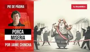 Porca miseria, por Jaime Chincha