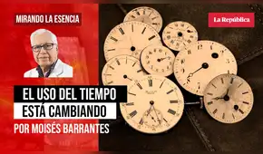 El uso del tiempo está cambiando, por Moisés Barrantes