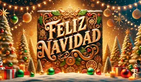 Imágenes de Feliz Navidad 2024 con frases bonitas para sorprender a alguien especial el 24 y 25 de diciembre