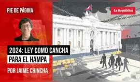 2024: ley como cancha para el hampa, por Jaime Chincha
