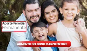 Bono Marzo 2025 tendrá aumento: monto reajustado y cómo saber si recibirás el Aporte Familiar Permanente en Chile