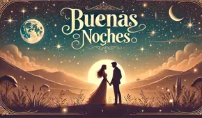 150 frases de buenas noches para una persona muy especial
