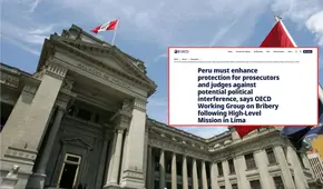 Comisión de alto nivel de la OCDE exhorta al Perú a proteger la independencia judicial y fiscal