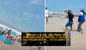 Extorsionadores toman las playas de Lima: "Todos tienen que pagar, ponemos su notita y que haga 'boom'"