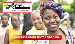 Consulta Renta Ciudadana 2025 en 5 pasos fáciles: ¿cuándo paga Prosperidad Social el próximo ciclo de Valoración del Cuidado?