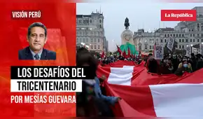 Los desafíos del tricentenario, por Mesías Guevara Los desafíos del tricentenario, por Mesías Guevara