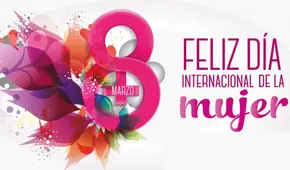 ▷ Imágenes con mensajes del Día Internacional de la Mujer para descargar y compartir este 8M por Facebook