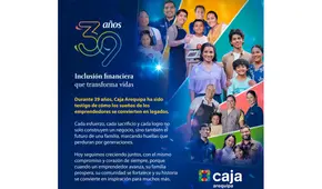 Caja Arequipa celebra 39° años impulsando la inclusión financiera y transformando vidas a microempresarios