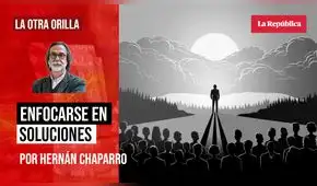 Enfocarse en soluciones, por Hernán Chaparro