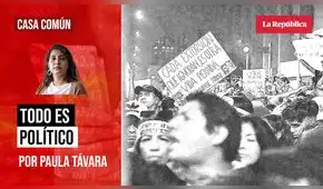 Todo es político, por Paula Távara