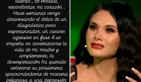 Génesis Tapia sufre al revelar que su madre está gravemente enferma y conmueve con testimonio: “No quiero perderla”