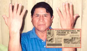 El curioso caso de Donato Cervantes, el peruano que iba a ser amputado del brazo, pero afirmó haber sido curado por extraterrestres