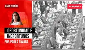 Oportunidad e inoportunos, por Paula Távara