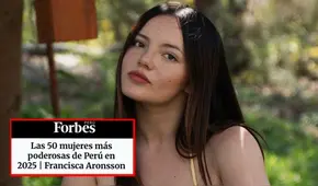 “Cuesta creerlo”: Francisca Aronsson tras ser elegida una de las 50 mujeres más poderosas del Perú por Forbes