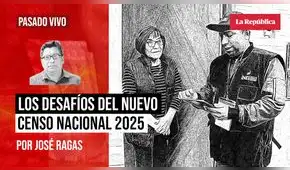 Los desafíos del nuevo censo nacional 2025, por José Ragas Los desafíos del nuevo censo nacional 2025, por José Ragas