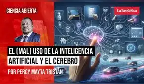 El (mal)uso de la inteligencia artificial y el cerebro, por Percy Mayta-Tristán