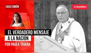 El verdadero mensaje a la nación, por Paula Távara