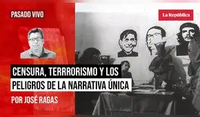 Censura, terrorismo y los peligros de la narrativa única, por José Ragas Censura, terrorismo y los peligros de la narrativa única, por José Ragas