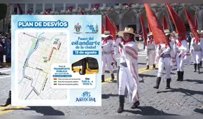 Desvíos por el Aniversario de Arequipa: calles cerradas y rutas alternas por paseo del estandarte en la Ciudad Blanca