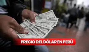 Precio del dólar en Perú HOY, jueves 21 de agosto: ¿cuál es la cotización del tipo de cambio?