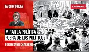 Mirar la política fuera de los políticos, por Hernán Chaparro Mirar la política fuera de los políticos, por Hernán Chaparro