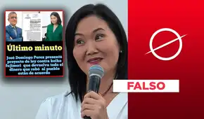 Fiscal José Domingo Pérez no envió proyecto ley para que Keiko Fujimori devuelva "dinero robado" al Perú