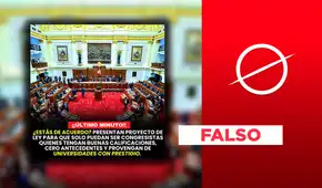 No existe proyecto ley que prohíba postular al Congreso si no vienes de una universidad prestigiosa y no tienes buenas calificaciones