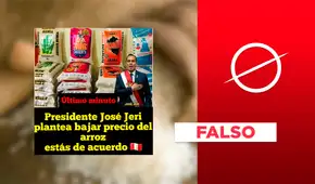 Es falso que José Jerí planteó la reducción del precio del arroz y de otros productos de primera necesidad