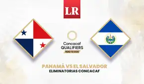 Panamá vs El Salvador EN VIVO por las Eliminatorias Concacaf 2025: alineaciones confirmadas