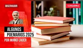 Algunos poemarios 2025, por Mirko Lauer