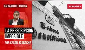 La prescripción imposible, por César Azabache Caracciolo