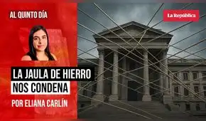 La jaula de hierro que nos condena, por Eliana Carlín