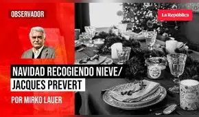 Navidad recogiendo nieve / Jacques Prévert, por Mirko Lauer
