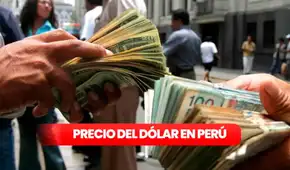 Precio del Dólar en Perú HOY, miércoles 14 de enero: ¿cuál es el valor de compra y venta del tipo de cambio?
