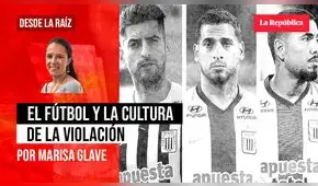 El fútbol y la cultura de la violación