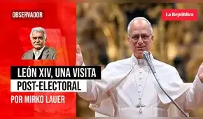 León XIV, una visita post-electoral, por Mirko Lauer