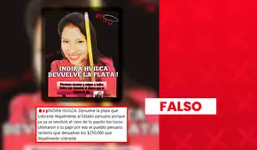 Es falso que el gobierno peruano haya pagado “indebidamente” US$250.000 a Indira Huilca: fue una reparación por vulnerar el debido proceso contra su padre