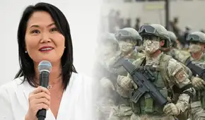 Keiko Fujimori propone que Fuerzas Armadas controlen cárceles y fronteras