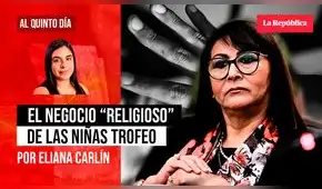 El negocio “religioso” de las niñas-trofeo, por Eliana Carlín