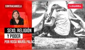 Sexo, religión y poder, por Rosa María Palacios