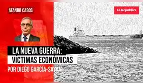 La nueva guerra: víctimas económicas, por Diego García-Sayán