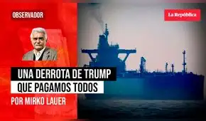 Una derrota de Trump que pagamos todos, por Mirko Lauer